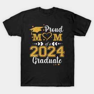 Proud Mom Of A Class Of 2024 Graduate 2024 Senior Mom 2024 T-Shirt